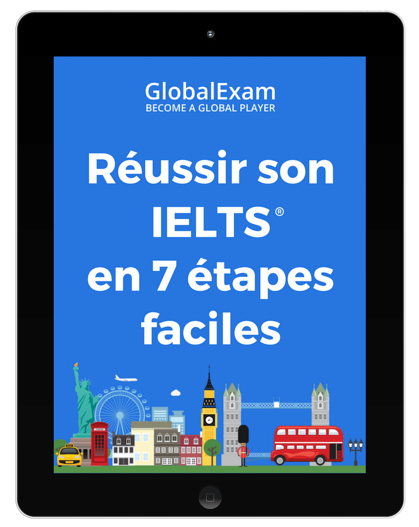 Télécharger l'ebook IELTS de GlobalExam !